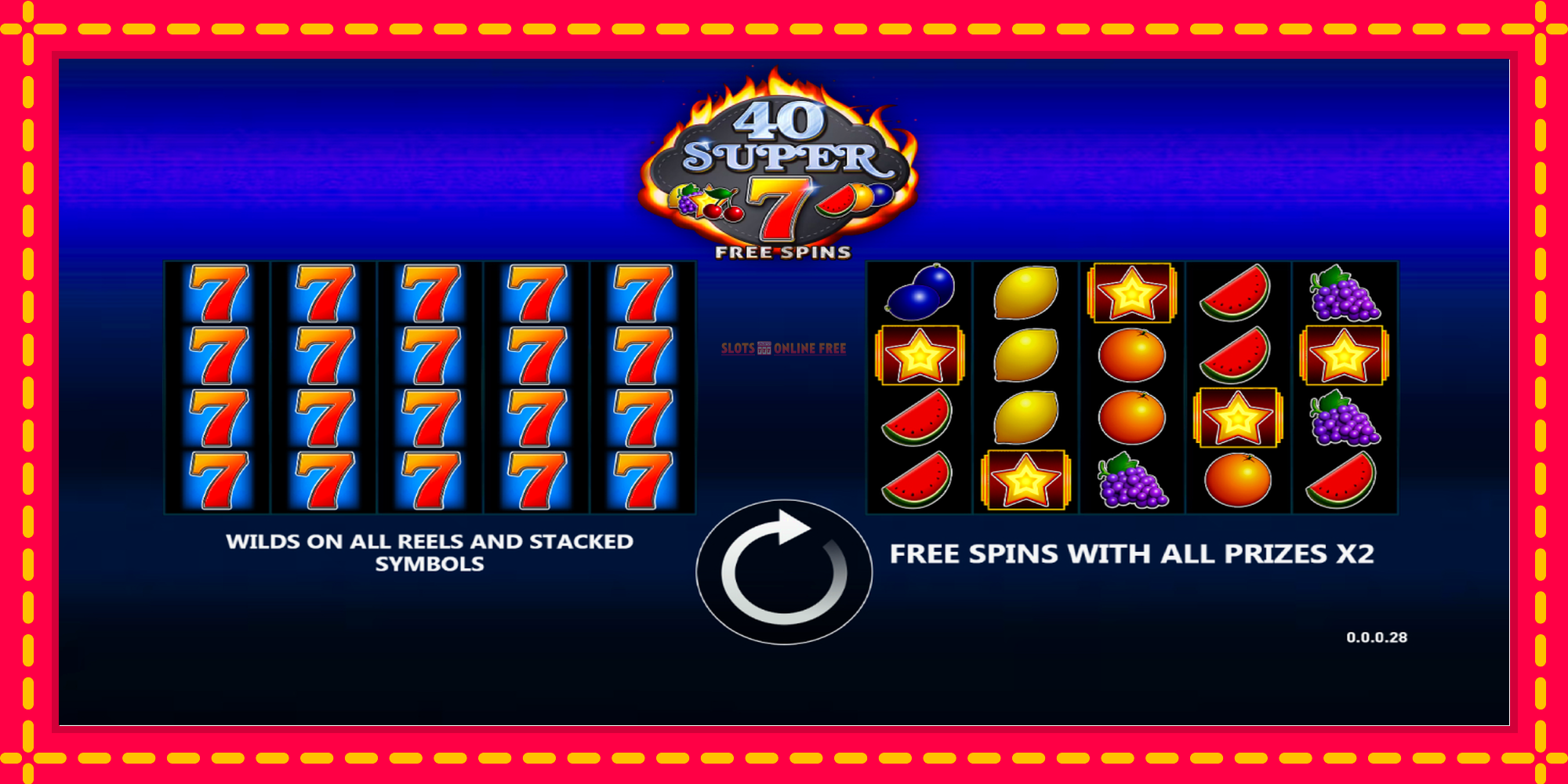 40 Super 7 Free Spins - spēļu automāts ar modernu grafiku