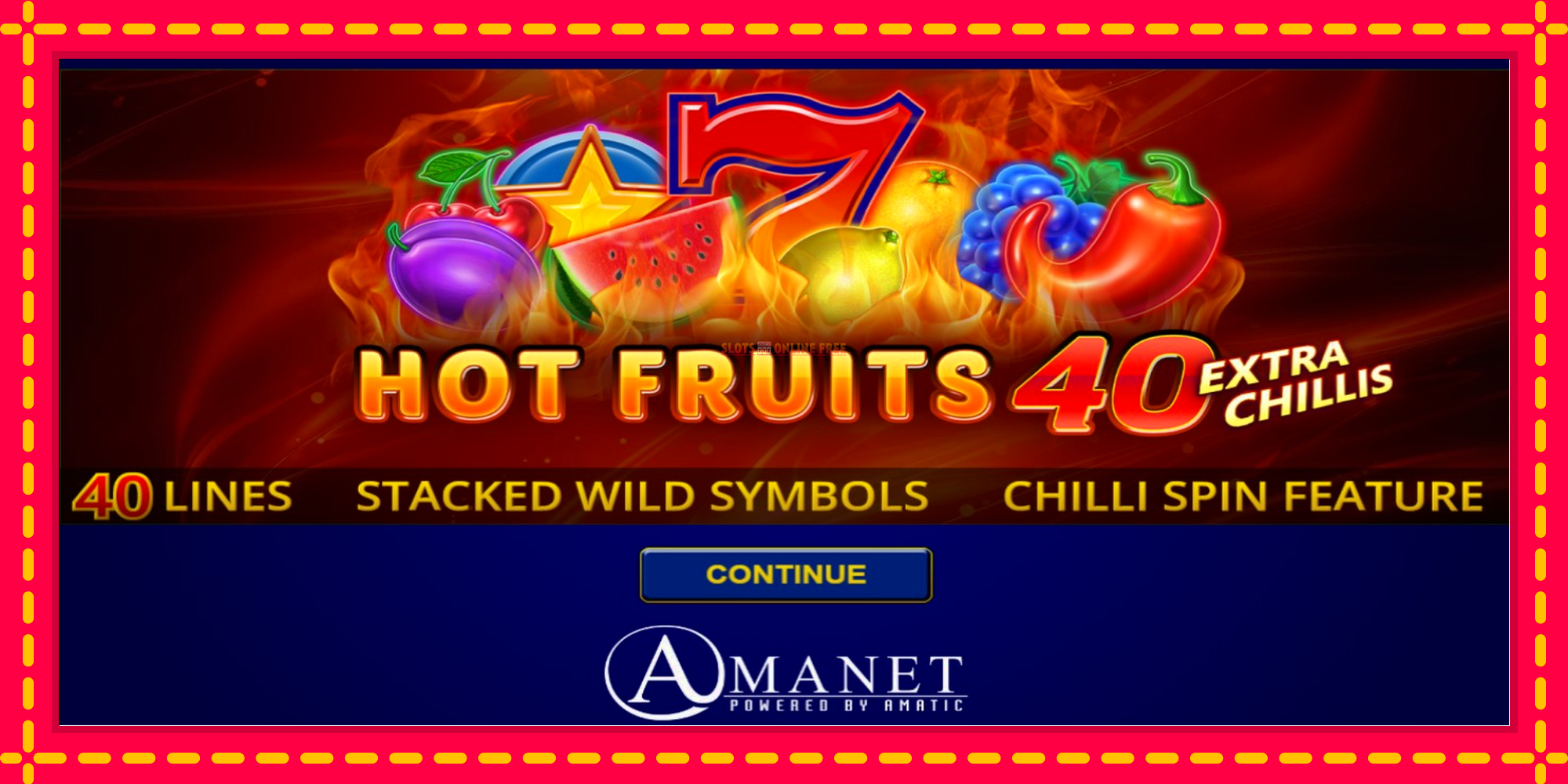 Hot Fruits 40 Extra Chillis - spēļu automāts ar modernu grafiku