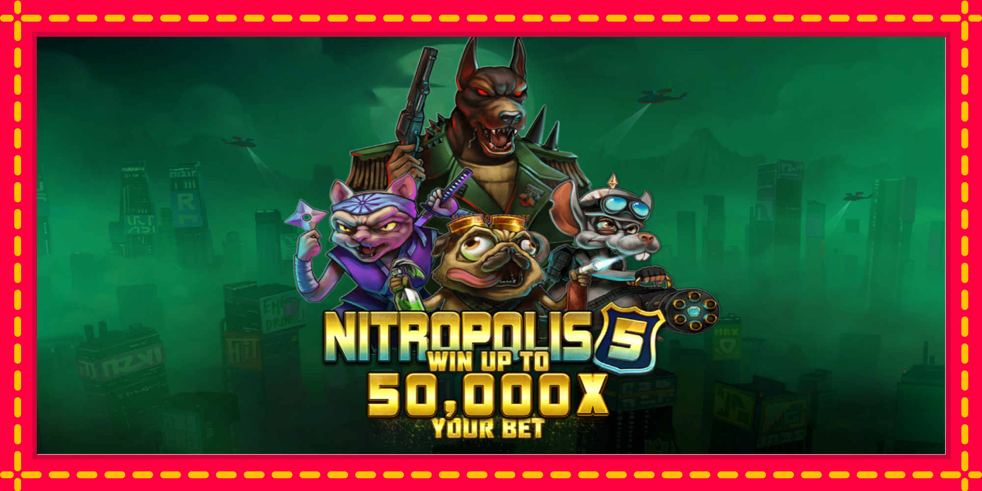 Nitropolis 5 - spēļu automāts ar modernu grafiku