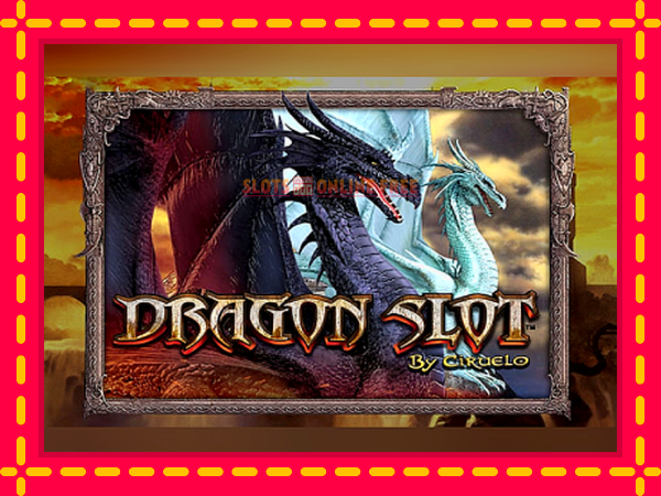 Spēļu automāts Dragon Slot bezmaksas