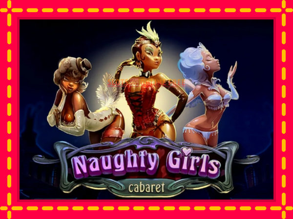 Spēļu automāts Naughty Girls bezmaksas