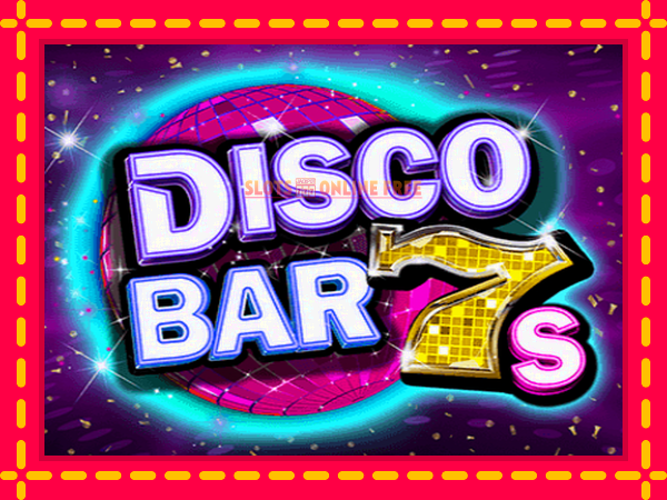 Spēļu automāts Disco Bar 7s bezmaksas