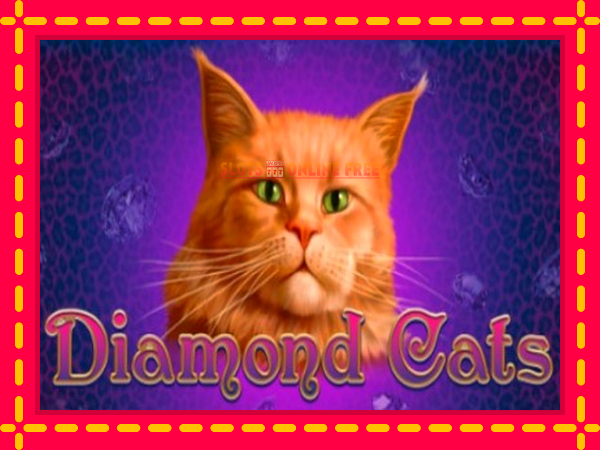 Spēļu automāts Diamond Cats bezmaksas