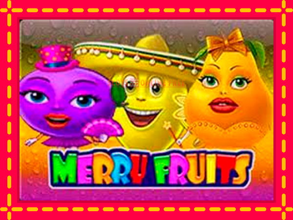 Spēļu automāts Merry Fruits bezmaksas