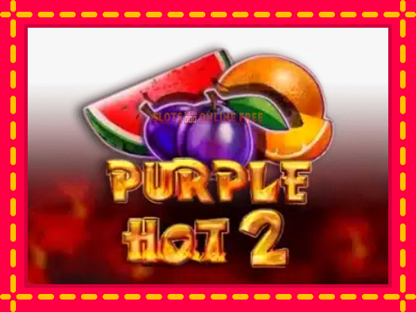 Spēļu automāts Purple Hot 2 bezmaksas