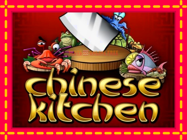 Spēļu automāts Chinese Kitchen bezmaksas