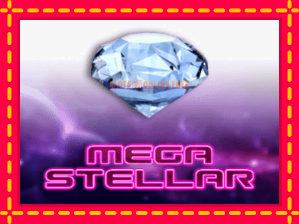 Spēļu automāts Mega Stellar bezmaksas