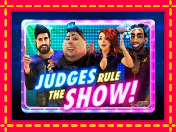 Spēļu automāts Judges Rule the Show bezmaksas