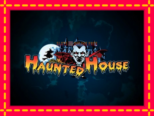 Spēļu automāts Haunted House bezmaksas