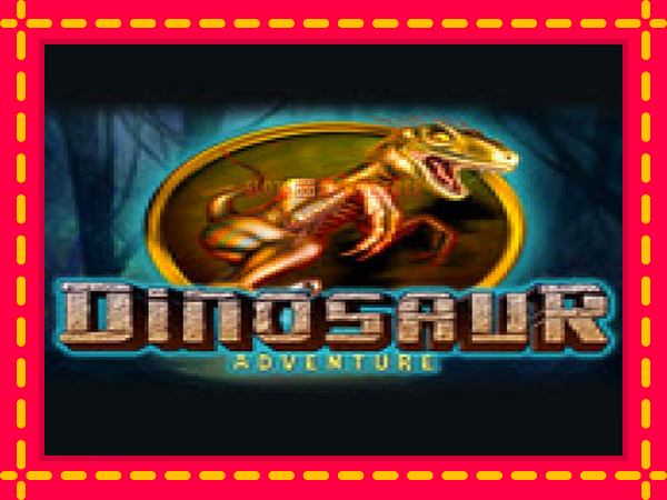 Spēļu automāts Dinosaur Adventure bezmaksas