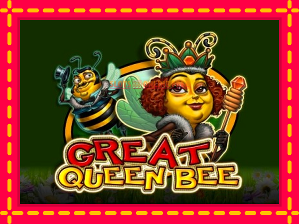 Spēļu automāts Great Queen Bee bezmaksas