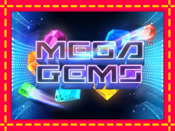 Spēļu automāts Mega Gems bezmaksas