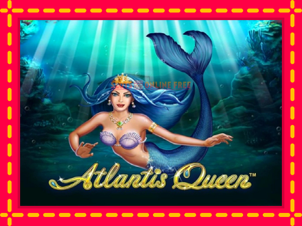 Spēļu automāts Atlantis Queen bezmaksas