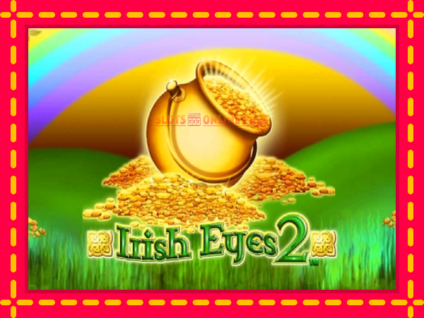 Spēļu automāts Irish Eyes 2 bezmaksas