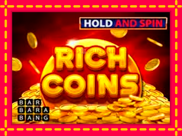 Spēļu automāts Rich Coins Hold and Spin bezmaksas