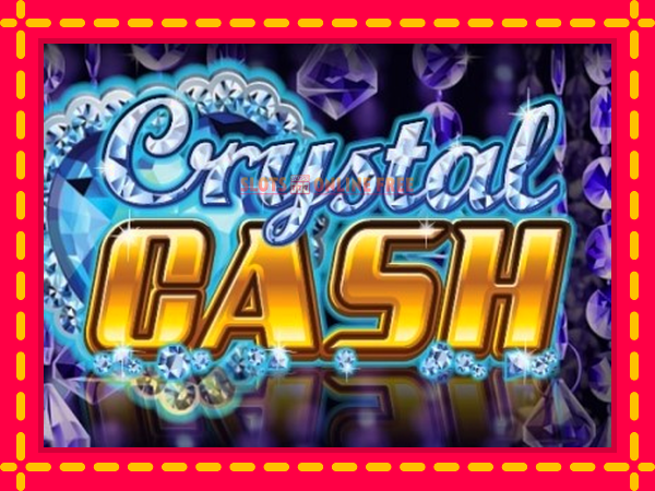 Spēļu automāts Crystal Cash bezmaksas