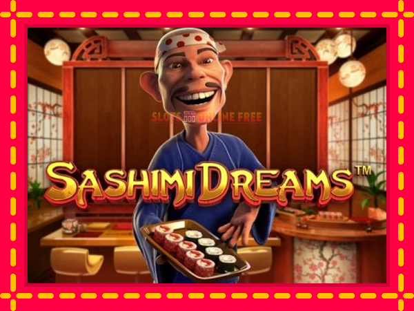 Spēļu automāts Sashimi Dreams bezmaksas