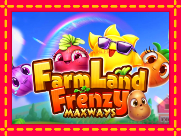 Spēļu automāts Farmland Frenzy Maxways bezmaksas