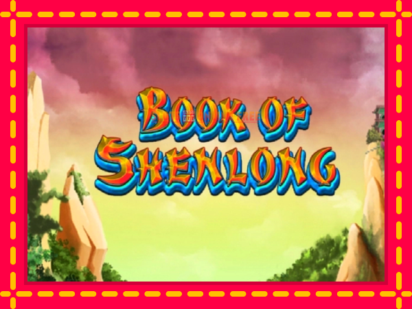 Spēļu automāts Book of Shenlong bezmaksas