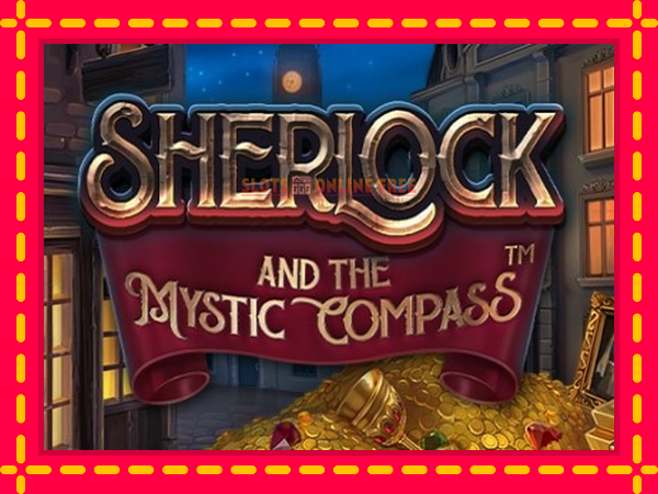 Spēļu automāts Sherlock and the Mystic Compass bezmaksas