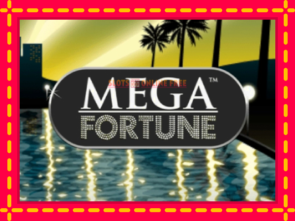 Spēļu automāts Mega Fortune bezmaksas