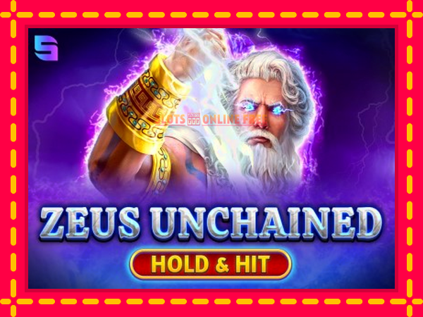 Spēļu automāts Zeus Unchained - Hold & Hit bezmaksas