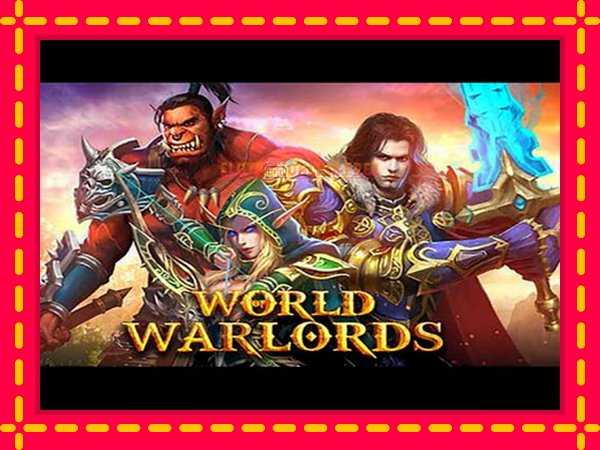 Spēļu automāts World of Warlords bezmaksas