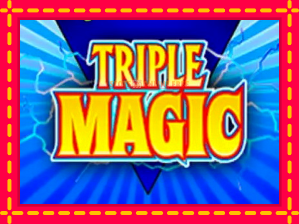 Spēļu automāts Triple Magic bezmaksas