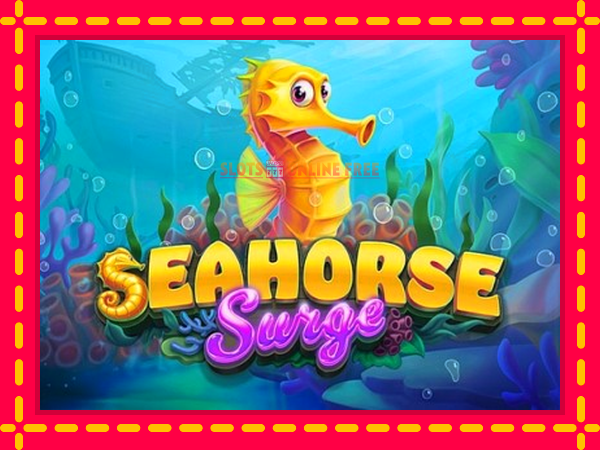 Spēļu automāts Seahorse Surge bezmaksas