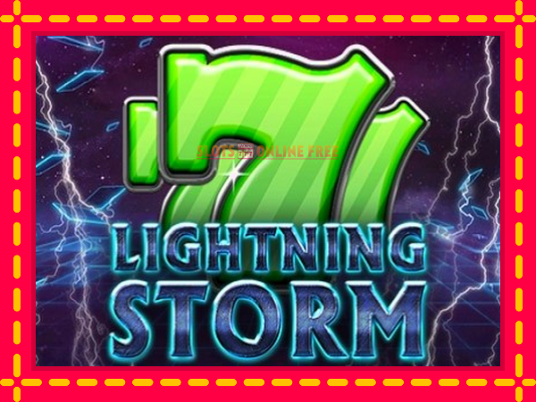 Spēļu automāts Lightning Storm bezmaksas