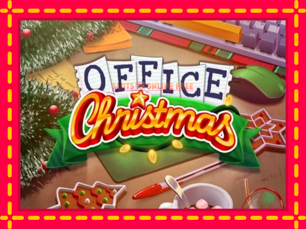 Spēļu automāts Office Christmas bezmaksas