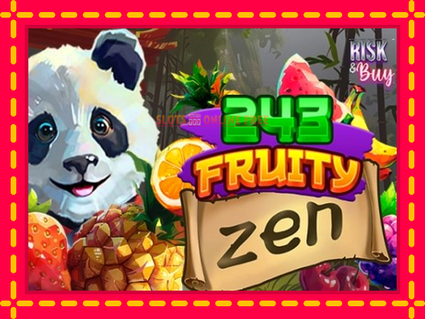 Spēļu automāts 243 Fruity Zen bezmaksas