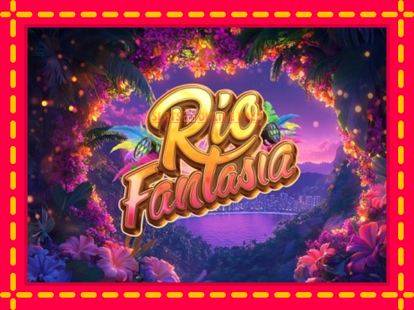 Spēļu automāts Rio Fantasia bezmaksas