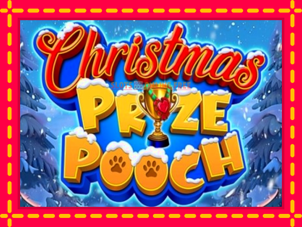 Spēļu automāts Christmas Prize Pooch bezmaksas