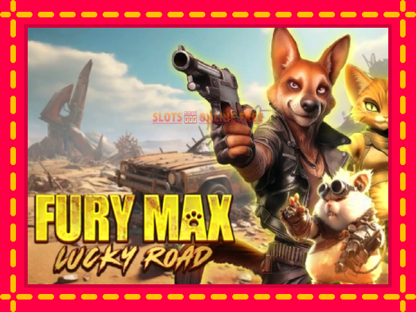 Spēļu automāts Fury Max Lucky Road bezmaksas