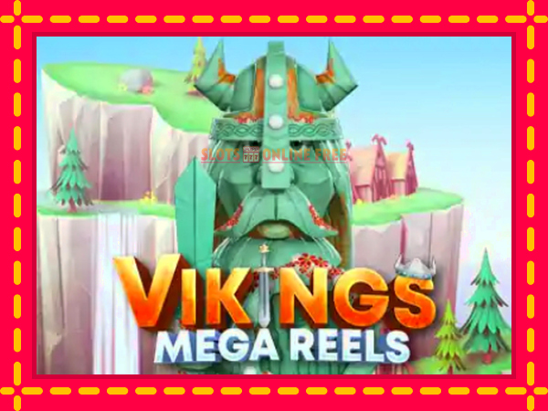 Spēļu automāts Vikings Mega Reels bezmaksas