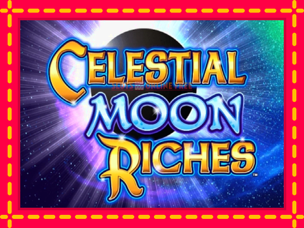 Spēļu automāts Celestial Moon Riches bezmaksas