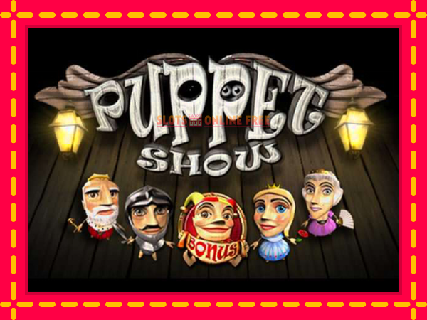 Spēļu automāts Puppet Show bezmaksas