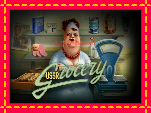 Spēļu automāts USSR Grosery bezmaksas