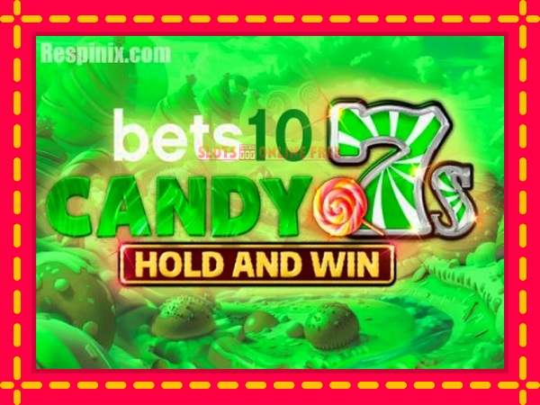 Spēļu automāts Bets10 Candy 7s Hold and Win bezmaksas