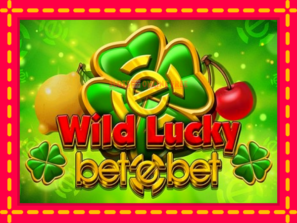 Spēļu automāts Wild Lucky Betebet bezmaksas