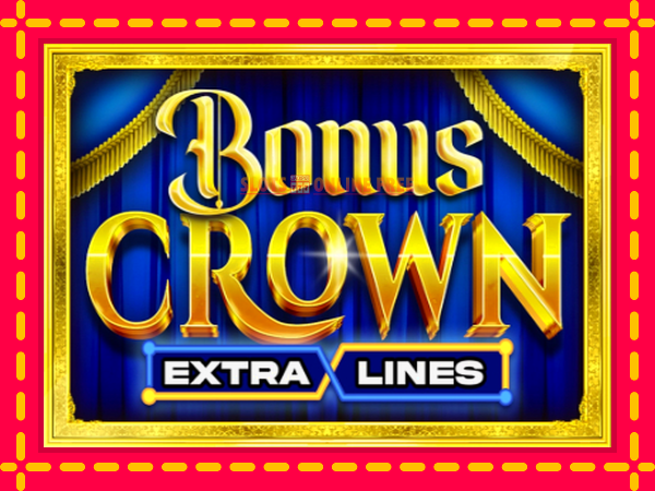 Spēļu automāts Bonus Crown bezmaksas