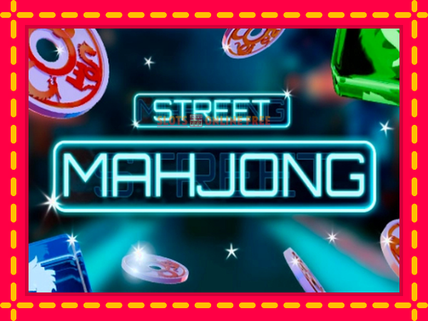 Spēļu automāts Street Mahjong bezmaksas