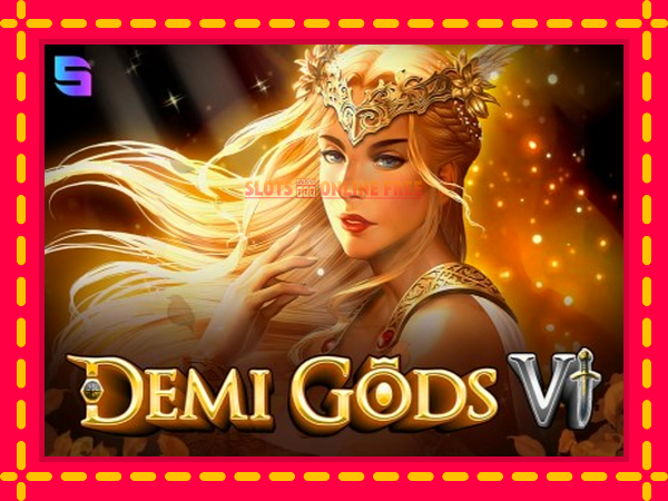 Spēļu automāts Demi Gods 6 bezmaksas