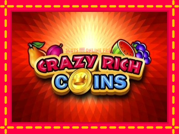 Spēļu automāts Crazy Rich Coins bezmaksas