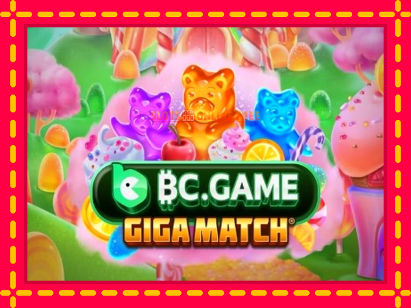 Spēļu automāts BC.Game Giga Match bezmaksas