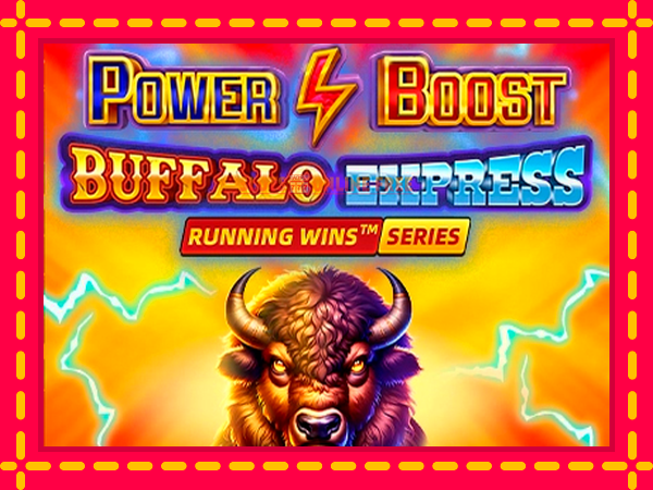 Spēļu automāts Power Boost: Buffalo Express bezmaksas