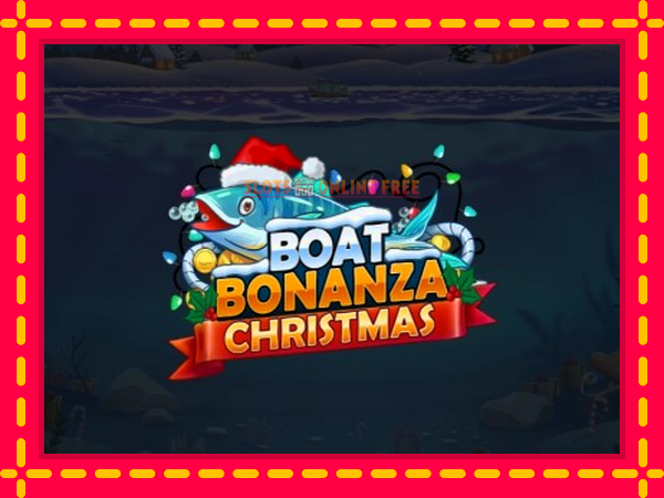 Spēļu automāts Boat Bonanza Christmas bezmaksas