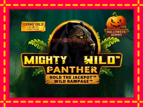 Spēļu automāts Mighty Wild: Panther Grand Gold Edition Halloween Jackpots bezmaksas