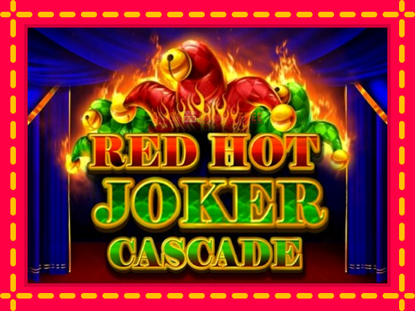 Spēļu automāts Red Hot Joker Cascade bezmaksas